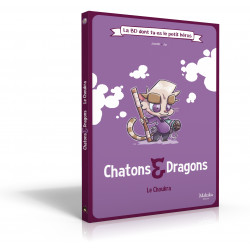 La BD dont tu es le petit héros - Chatons & Dragons