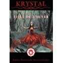 Jeux de rôle - Krystal : Fille de l'Hiver