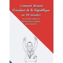Livre Jeu : Comment devenir président de la République en 90 minutes - Tome 2