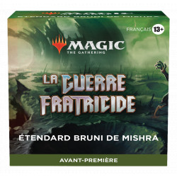 Pack d'Avant Première Magic La Guerre Fratricide - Étendard Bruni de Mishra