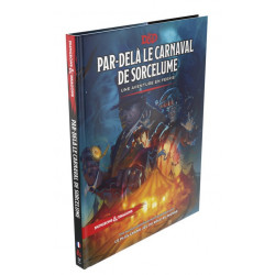Jeux de rôle - Dungeons & Dragons 5e Éd. : Par-delà le Carnaval de Sorcelume - Version française