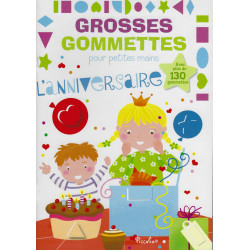 Livre Jeux - Grosses Gommettes pour Petites Mains : L'Anniversaire