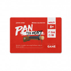 Jeux de Société - Micro Games : PAN T'es mort